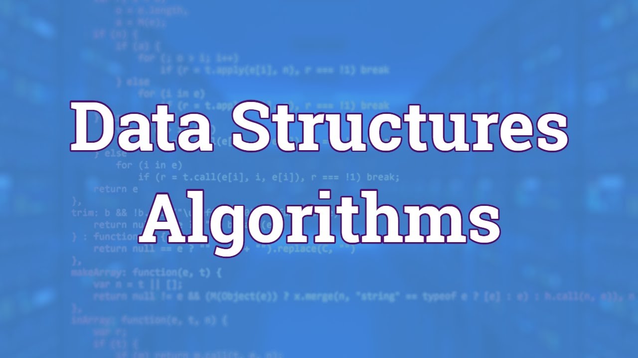 Data Structures and Algorithms